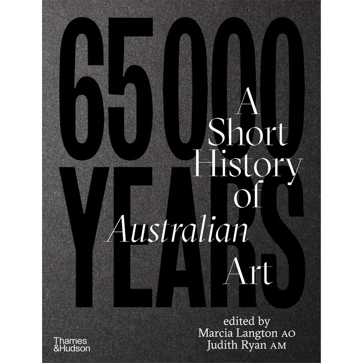 65000 Years - A Short History of Australian Art
