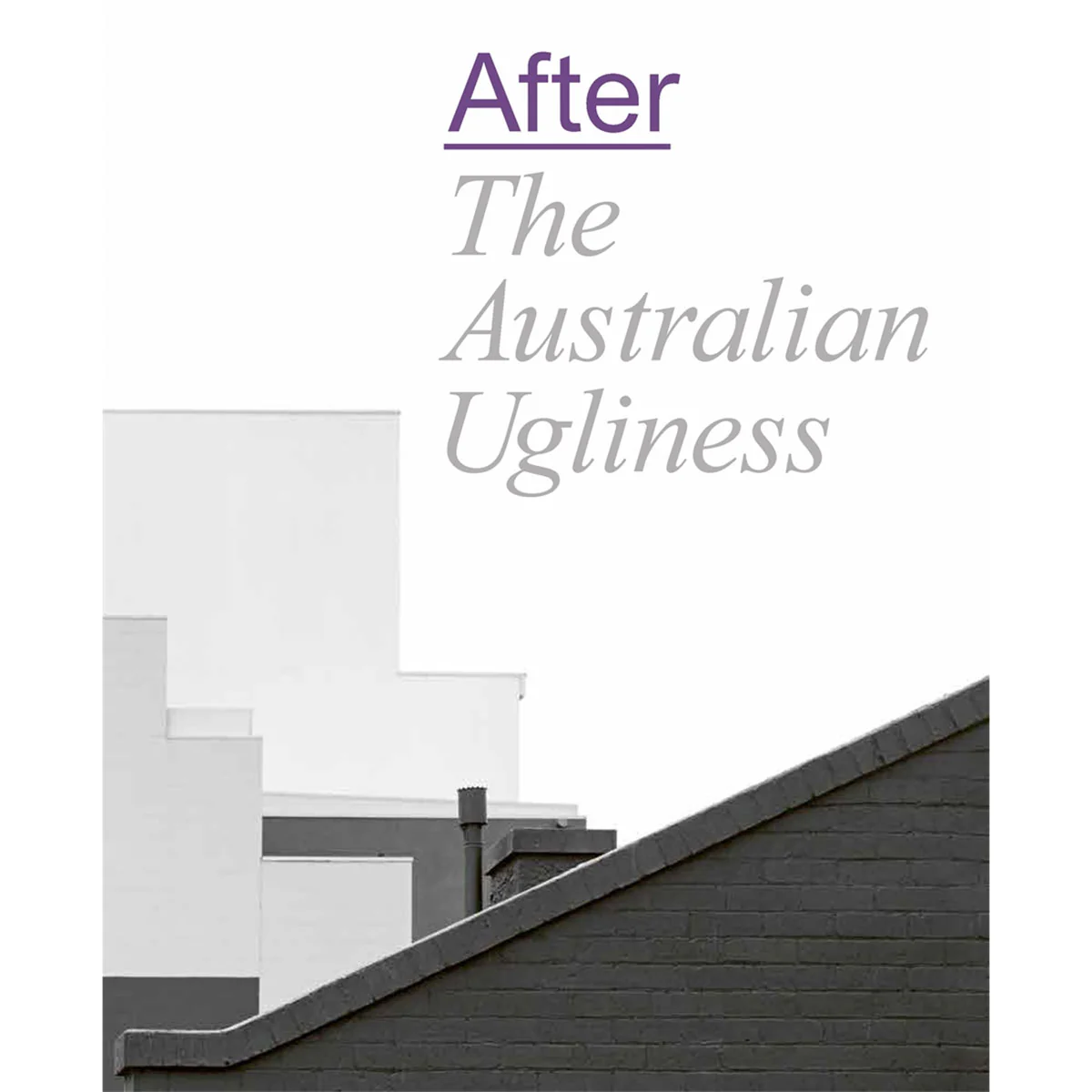 After The Australian Ugliness