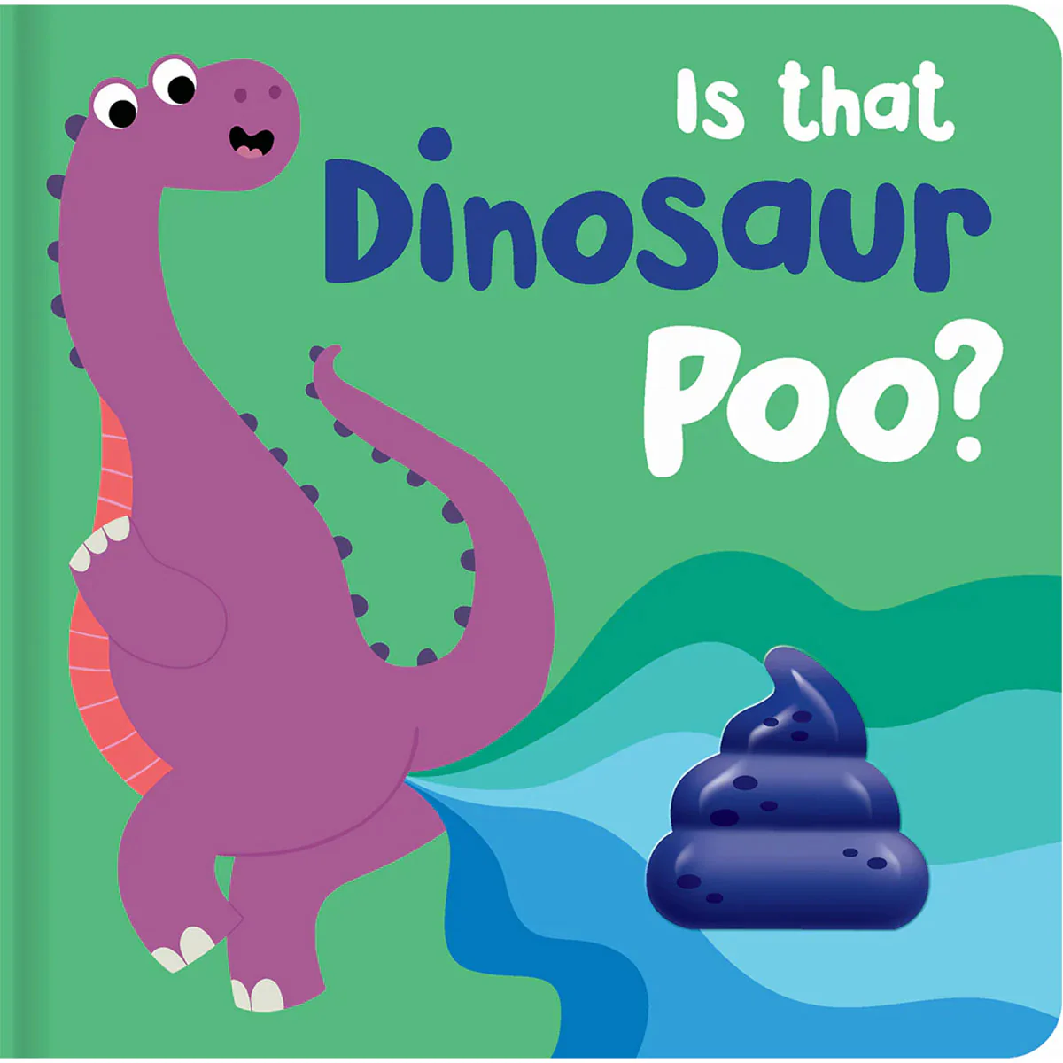 Board Book with Squishy Is that Dinosaur Poo - Lake Press