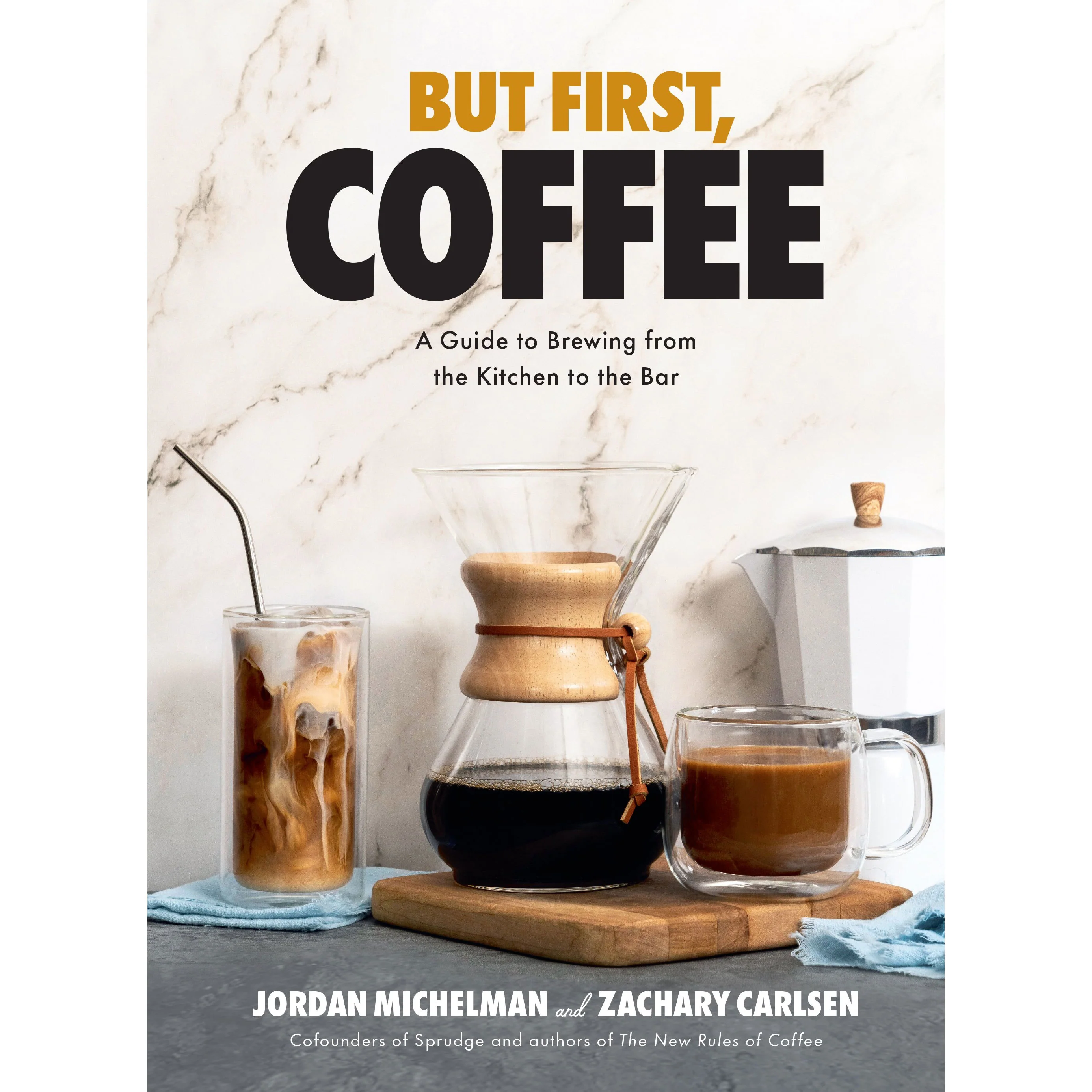 But First, Coffee