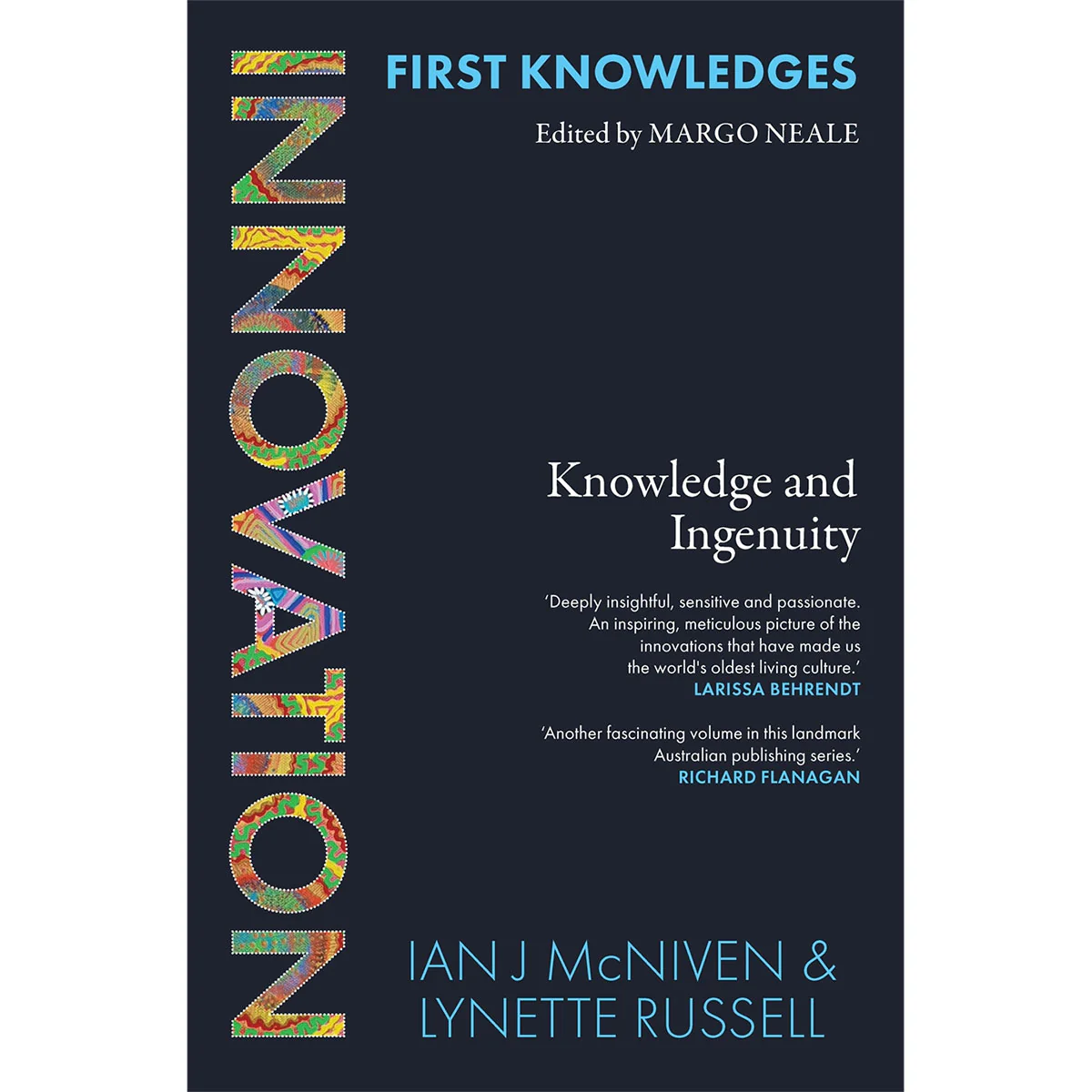 First Knowledges Innovation Knowledge and Ingenuity