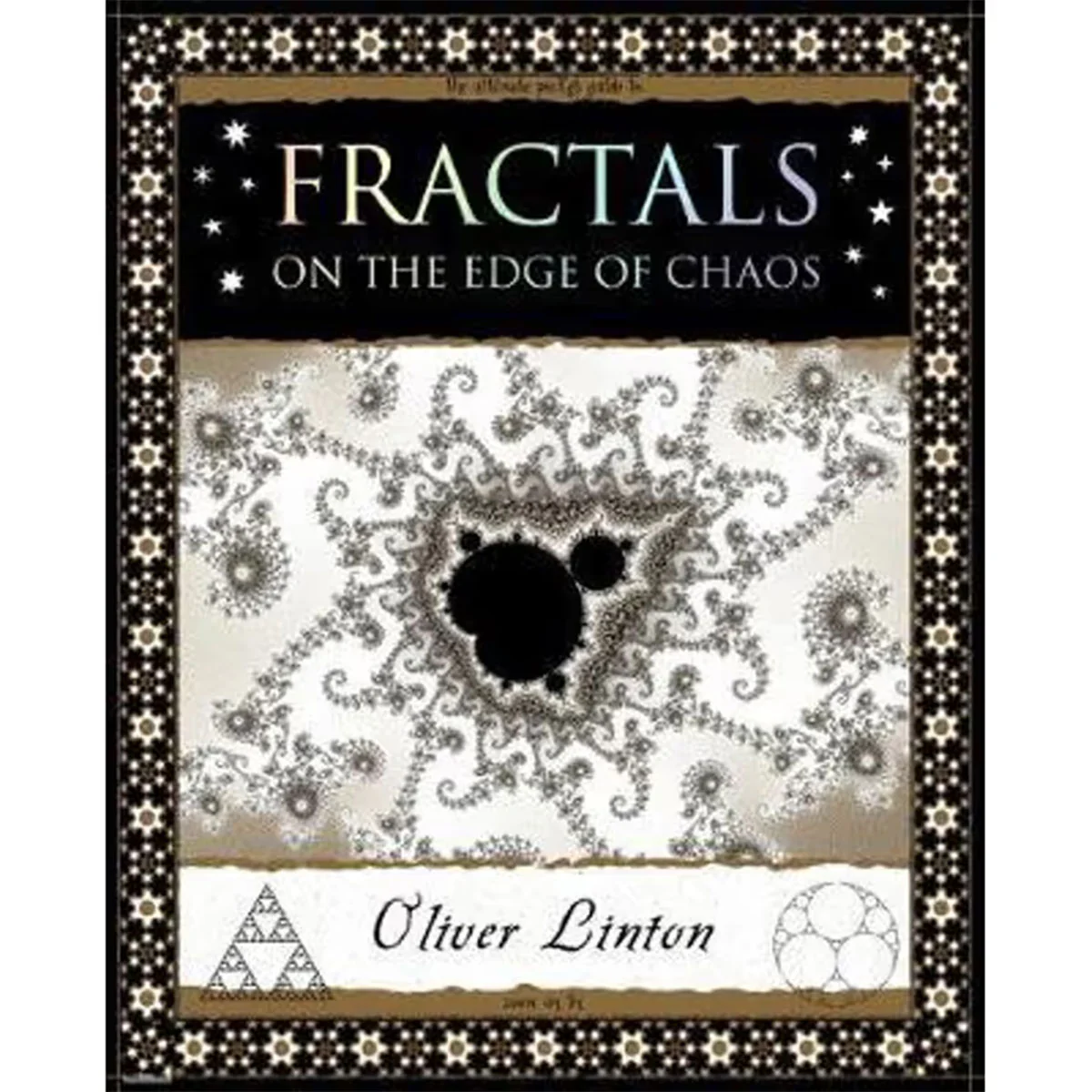 Fractals: On The Edge Of Chaos