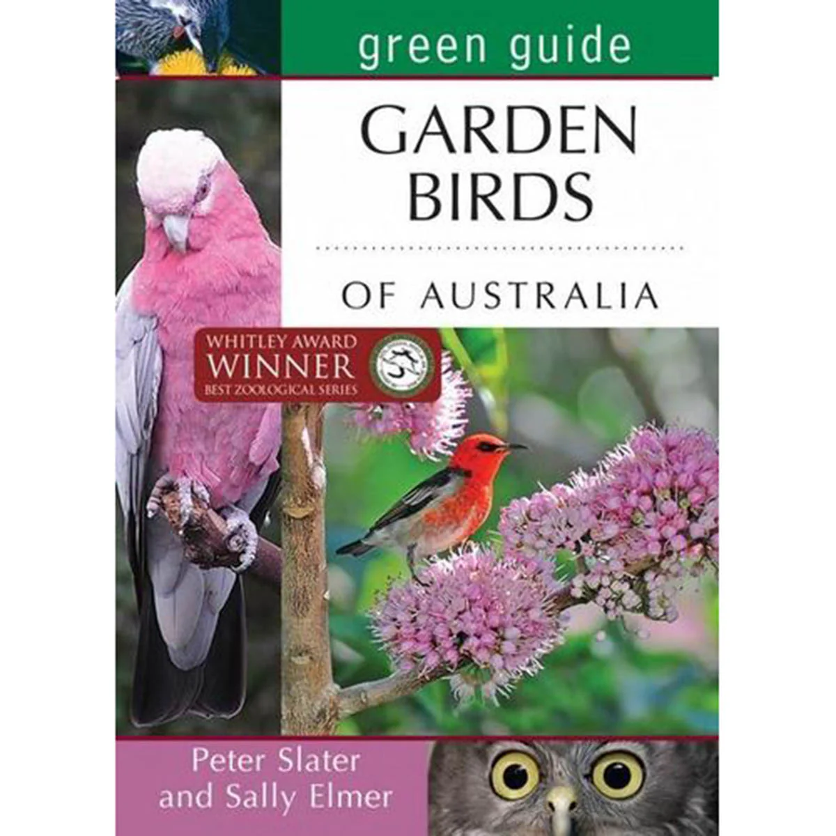 Green Guide: Garden Birds of Australia