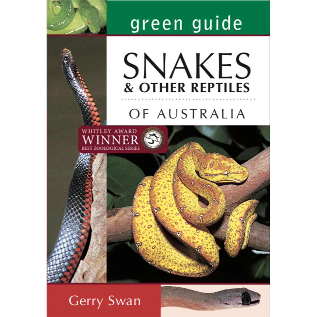 Green Guide: Snakes & Other Reptiles of Australia