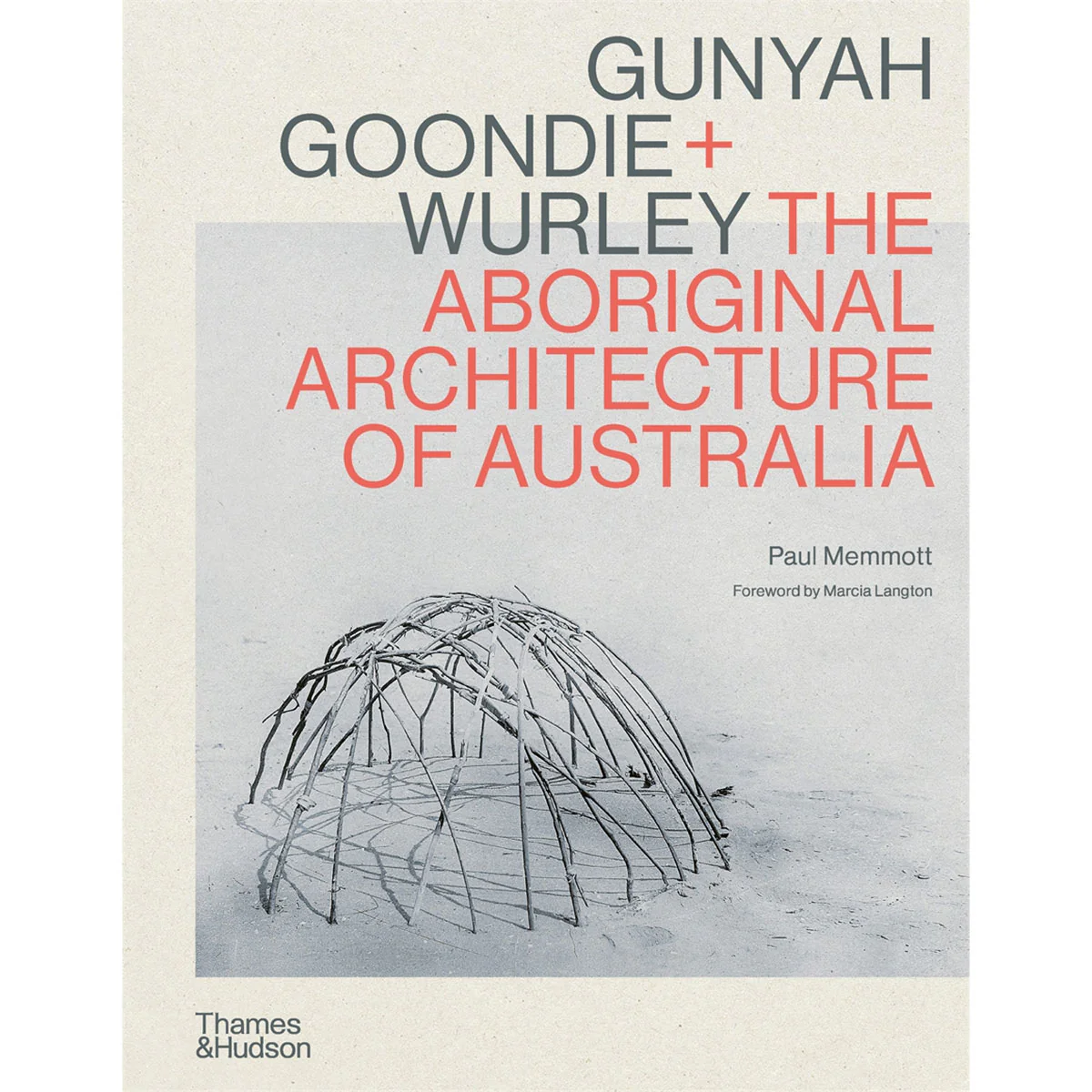 Gunyah Goondie + Wurley