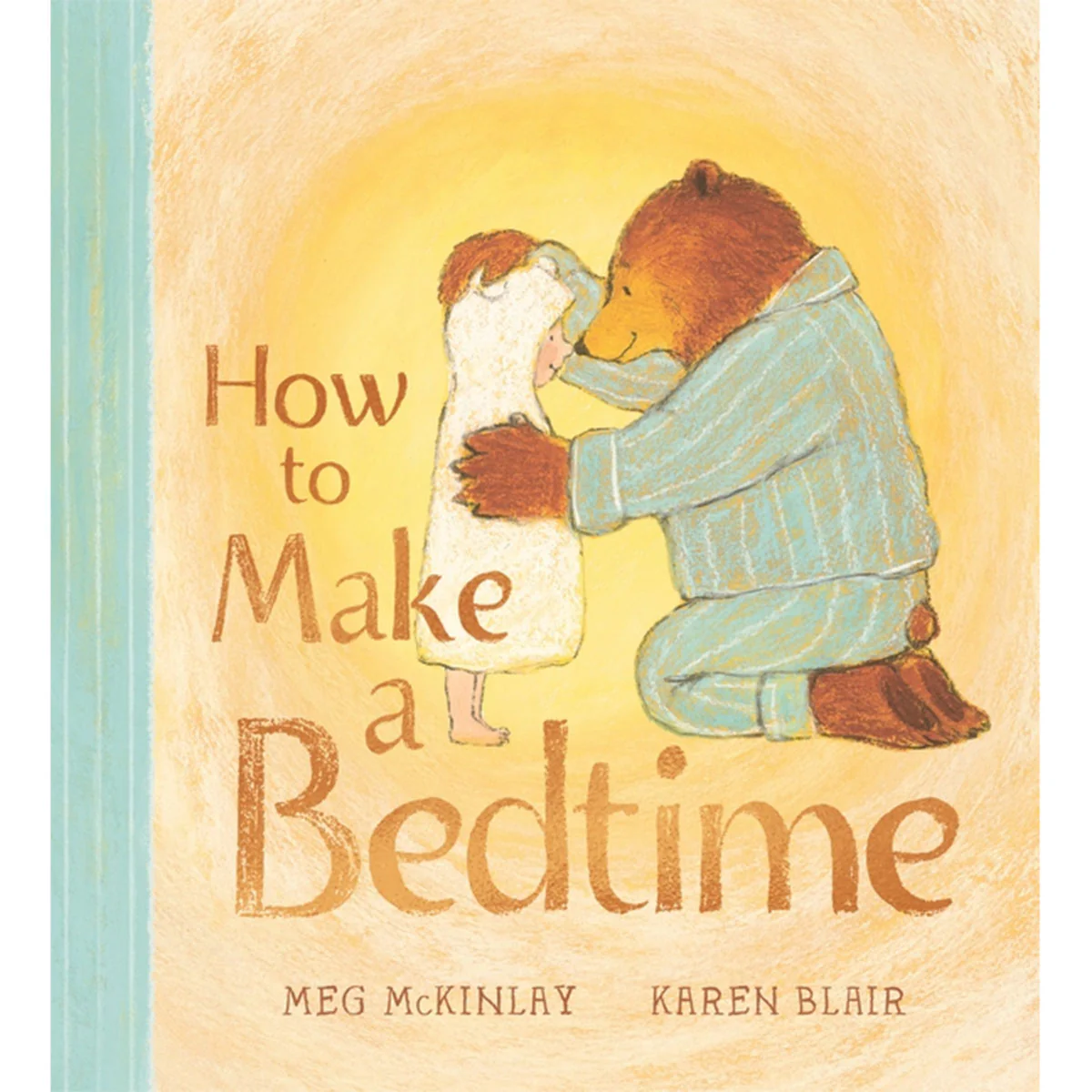 How to Make a Bedtime - Meg McKinlay