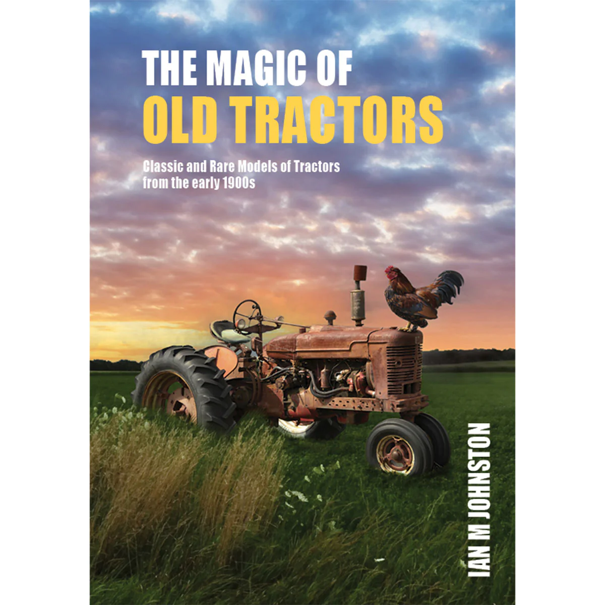 Magic of Old Tractors