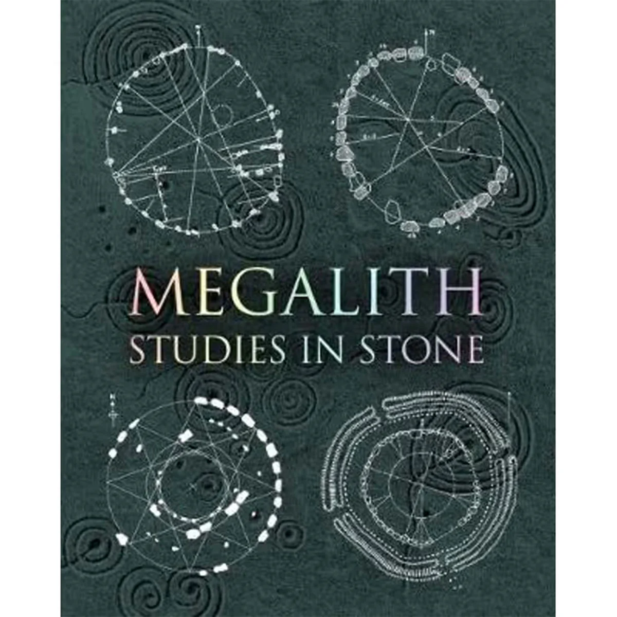 Megalith: Studies in Stone
