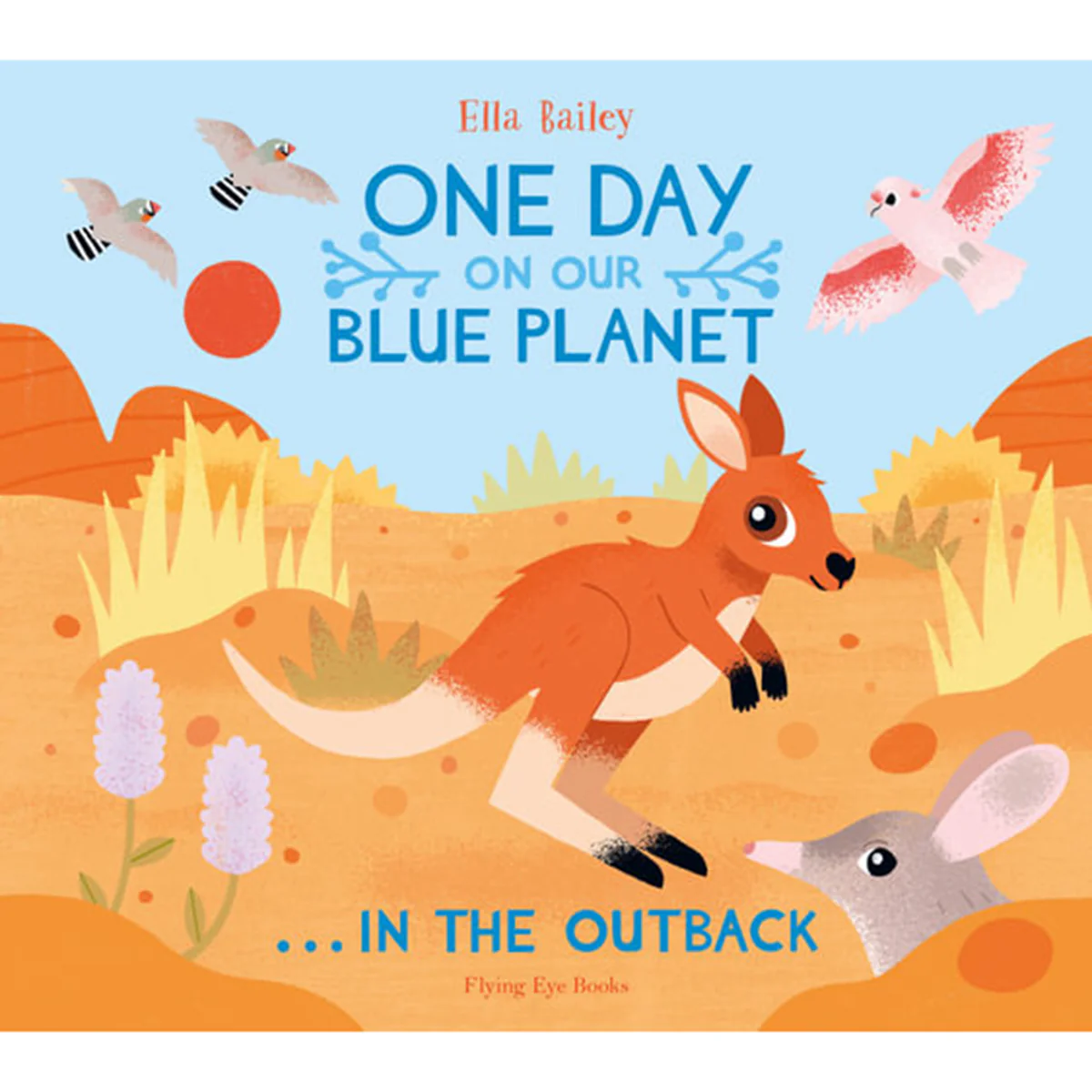 One Day on Our Blue Planet ... in the Outback