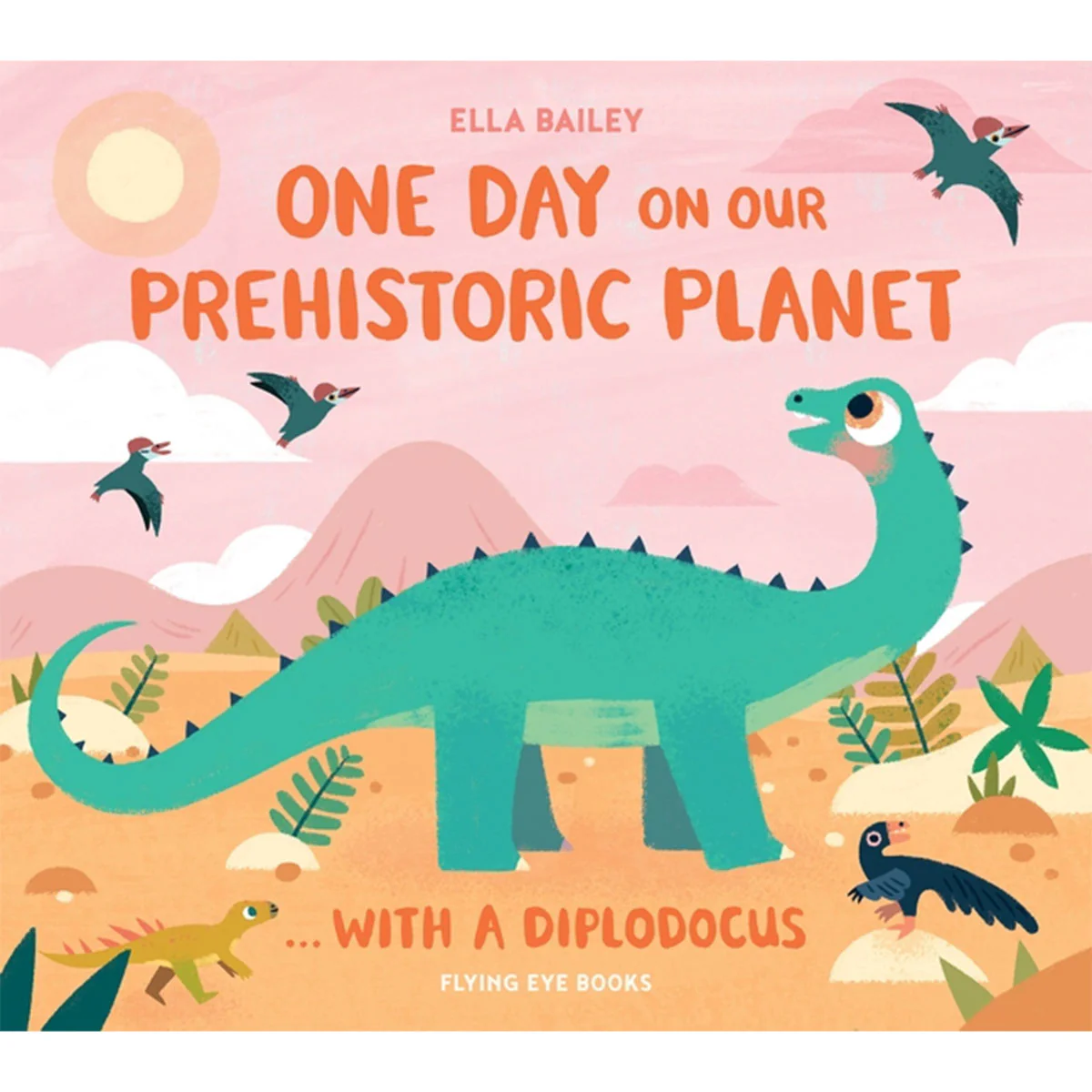 One Day on Our Prehistoric Planet