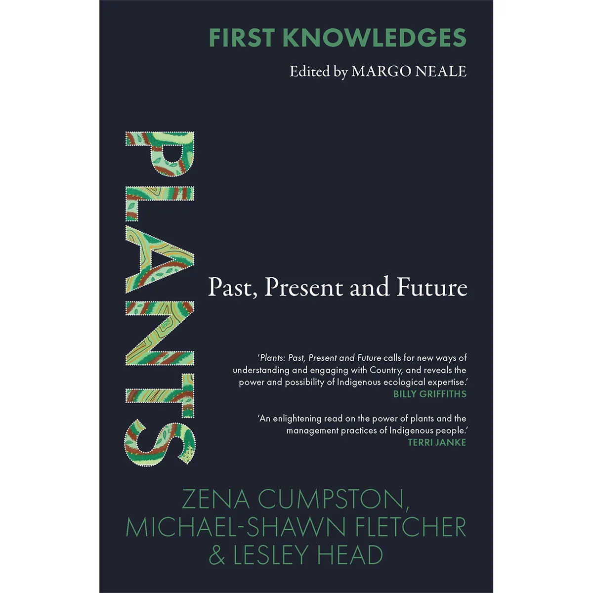 First Knowledges Plants Past Present and Future