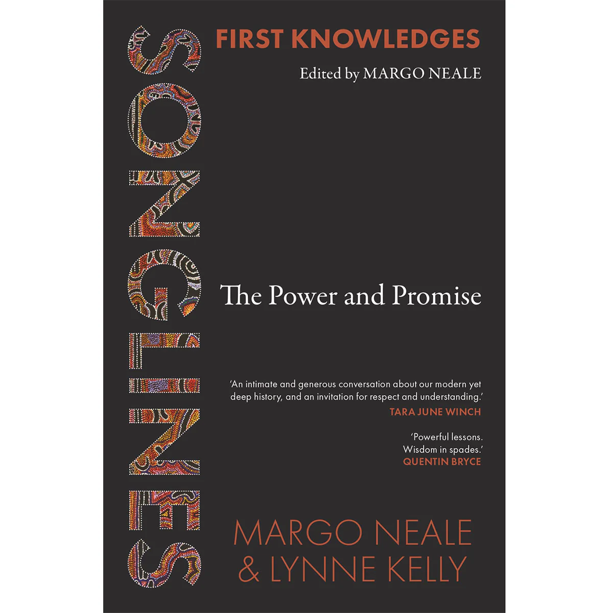First Knowledges Songlines The Power and Promise