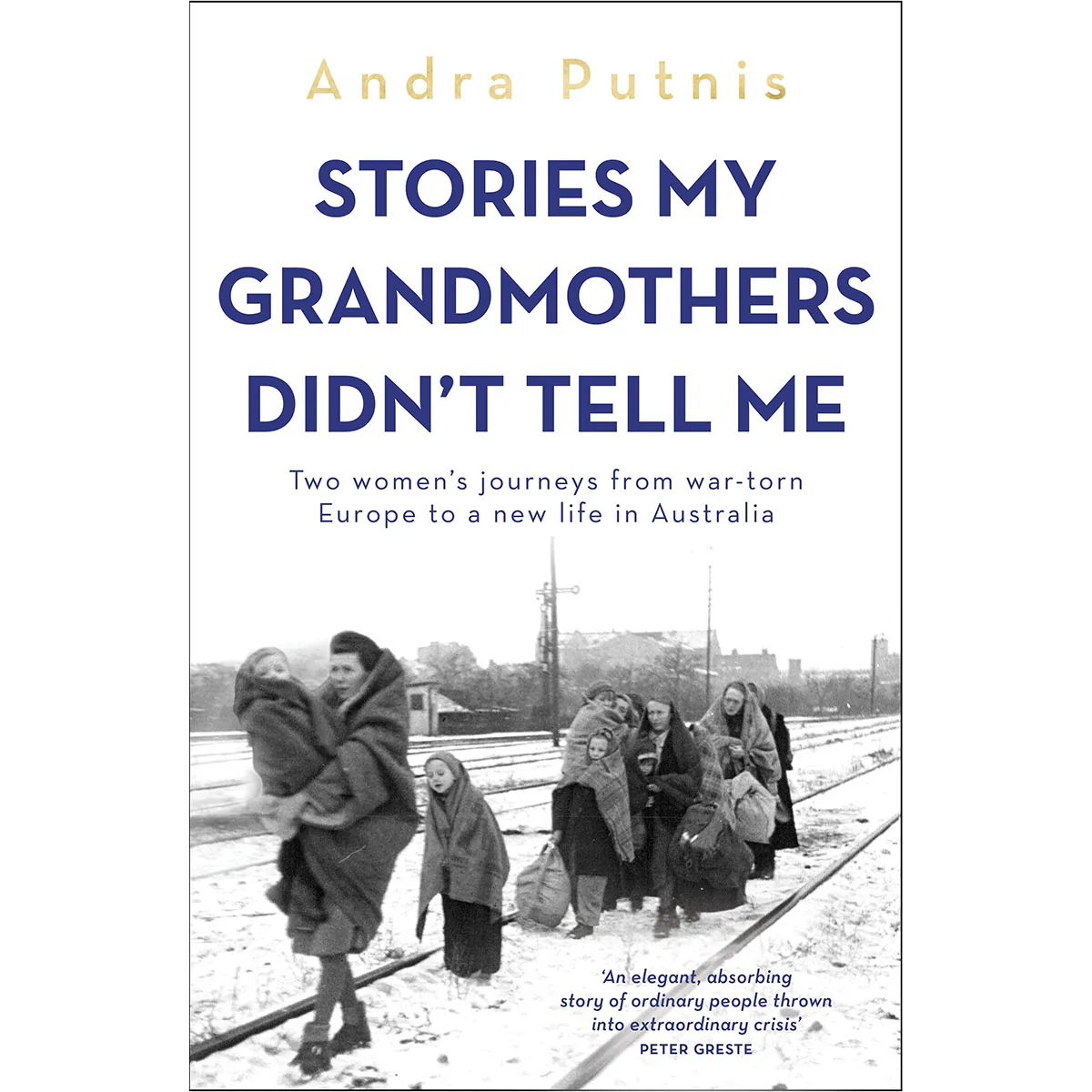 Stories My Grandmothers Didn't Tell Me
