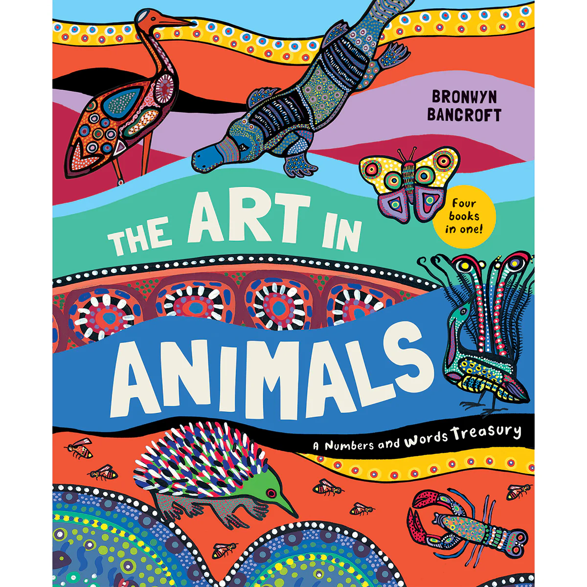 The Art in Animals: A Numbers and Words Treasury