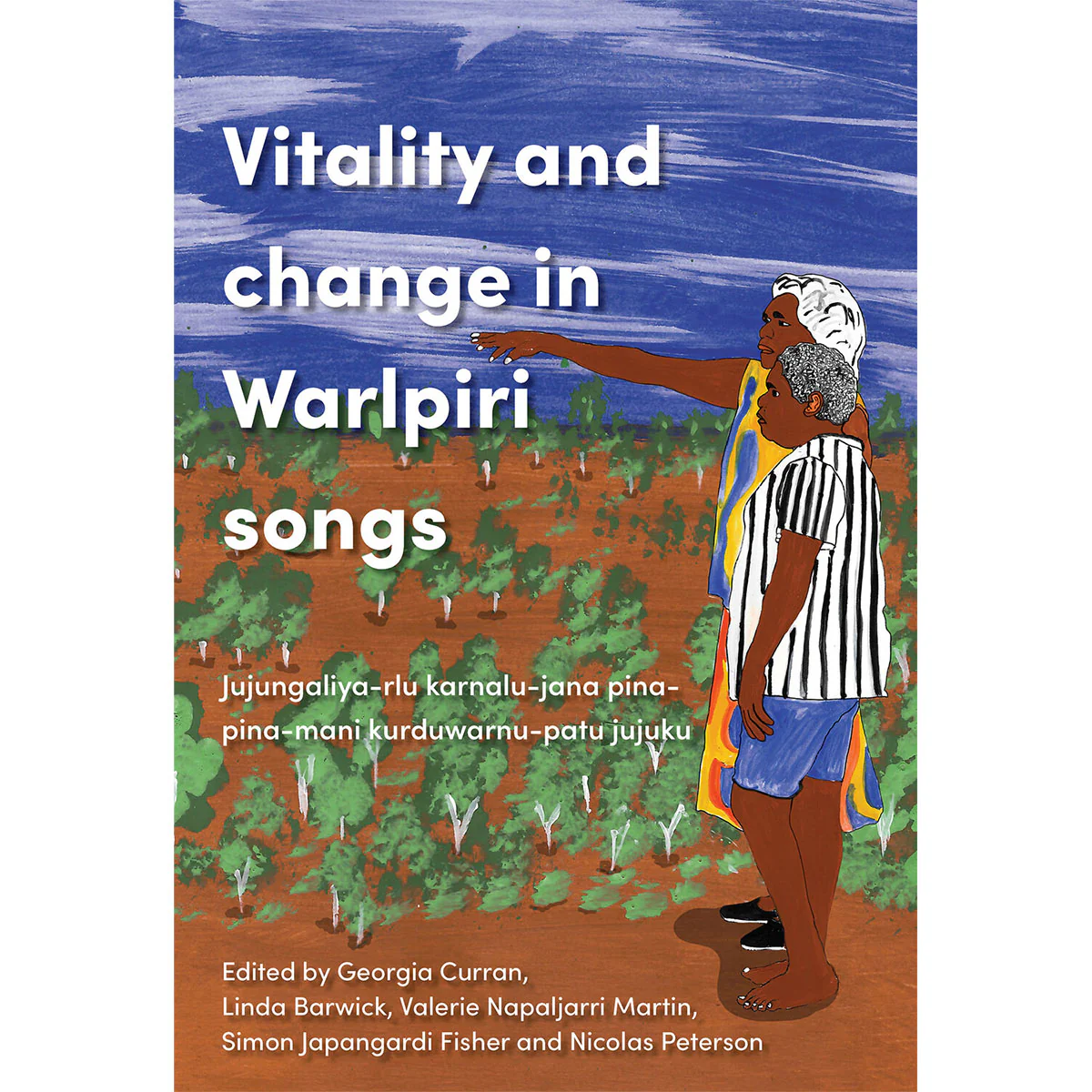 Vitality and the Change in Walpiri Songs