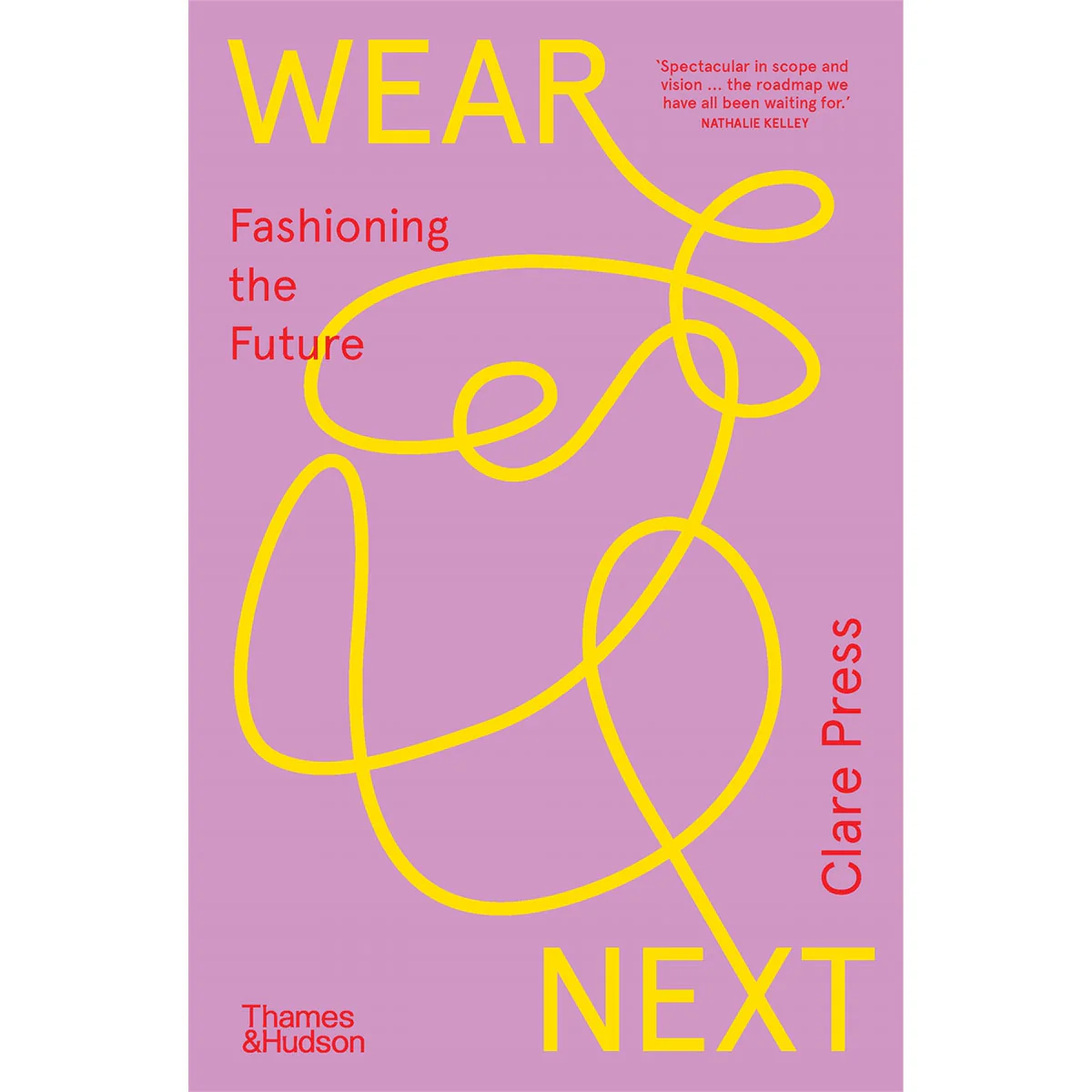 Wear Next: Fashioning the Future